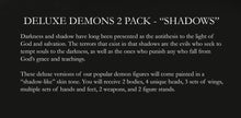 Load image into Gallery viewer, D13 - Biblical Adventures - Demons (Shadows Two-Pack) [Deluxe]